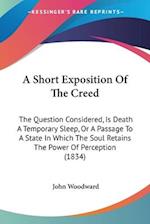 A Short Exposition Of The Creed
