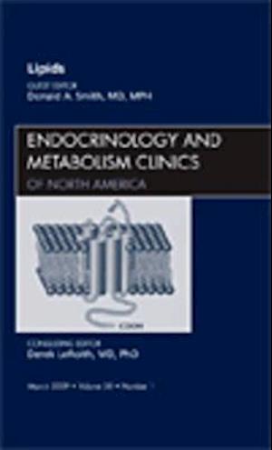 Lipids, An Issue of Endocrinology and Metabolism Clinics