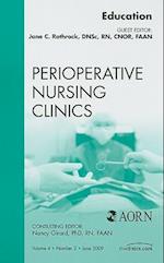 Education, An Issue of Perioperative Nursing Clinics