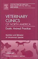 Nutrition and Behavior of Uncommon Species, An Issue of Veterinary Clinics: Exotic Animal Practice