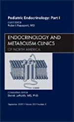 Pediatric Endocrinology: Part I, An Issue of Endocrinology and Metabolism Clinics