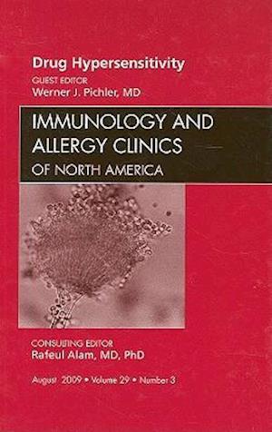 Drug Hypersensitivity, An Issue of Immunology and Allergy Clinics