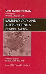 Drug Hypersensitivity, An Issue of Immunology and Allergy Clinics