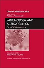 Chronic Rhinosinusitis, An Issue of Immunology and Allergy Clinics