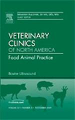 Bovine Ultrasound, An Issue of Veterinary Clinics: Food Animal Practice
