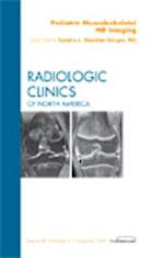 Pediatric Musculoskeletal MR Imaging, An Issue of Radiologic Clinics of North America
