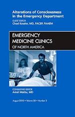 Alterations of Consciousness in the Emergency Department, An Issue of Emergency Medicine Clinics