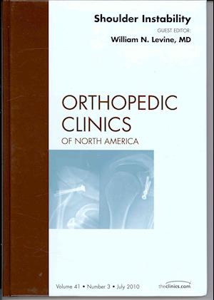 Shoulder Instability, An Issue of Orthopedic Clinics