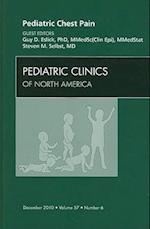 Pediatric Chest Pain, An Issue of Pediatric Clinics