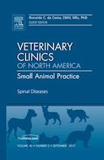 Spinal Diseases, An Issue of Veterinary Clinics: Small Animal Practice