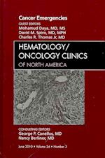 Cancer Emergencies, An Issue of Hematology/Oncology Clinics of North America