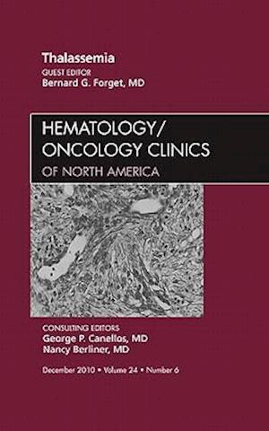 Thalassemia, An Issue of Hematology/Oncology Clinics of North America