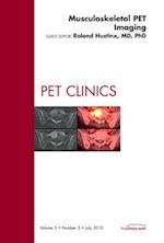 Musculoskeletal PET Imaging, An Issue of PET Clinics