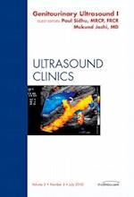 Genitourinary Ultrasound, An Issue of Ultrasound Clinics Part 1