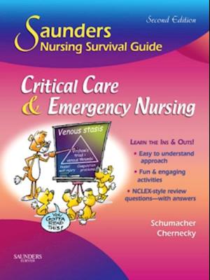 Saunders Nursing Survival Guide: Critical Care & Emergency Nursing