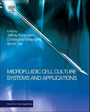 Microfluidic Cell Culture Systems