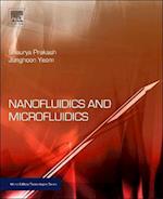 Nanofluidics and Microfluidics
