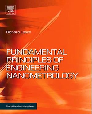 Fundamental Principles of Engineering Nanometrology