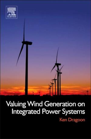 Valuing Wind Generation on Integrated Power Systems