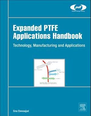 Expanded PTFE Applications Handbook