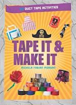 Tape It & Make It