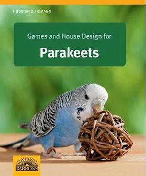 Games and House Design for Parakeets