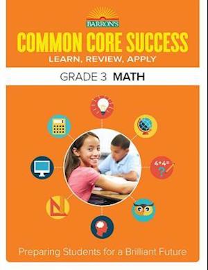 Common Core Success Grade 3 Math