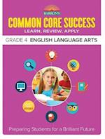 Common Core Success Grade 4 English Language Arts