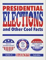 Presidential Elections and Other Cool Facts