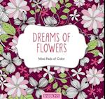 Dreams of Flowers
