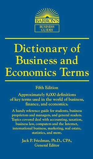 Dictionary of Business and Economic Terms