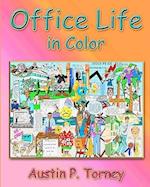 Office Life in Color