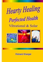 Hearty Healing - Perfected Health