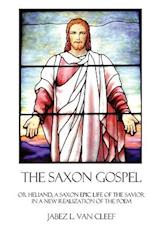 The Saxon Gospel