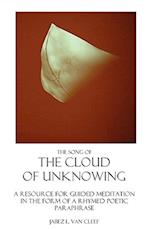The Song of the Cloud of Unknowing