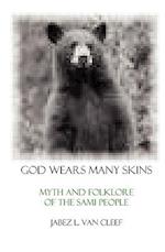 God Wears Many Skins