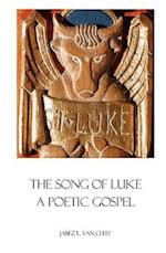 The Song of Luke