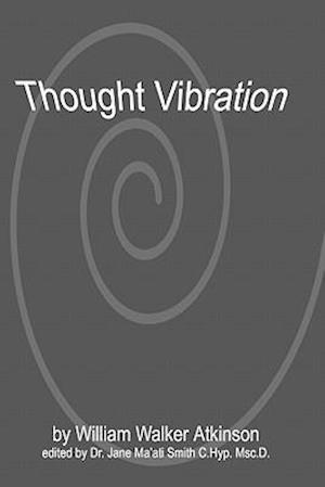 Thought Vibration