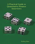 A Practical Guide To Quantitative Finance Interviews