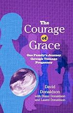 The Courage of Grace