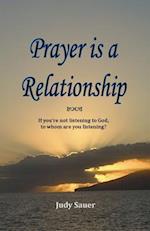 Prayer Is a Relationship