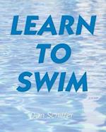 Learn to Swim