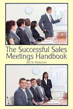 The Successful Sales Meetings Handbook