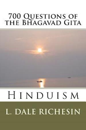 700 Questions of the Bhagavad Gita