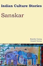 Indian Culture Stories Sanskar
