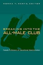 Breaking into the All-Male Club