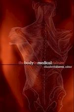 The Body in Medical Culture