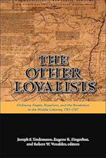 The Other Loyalists