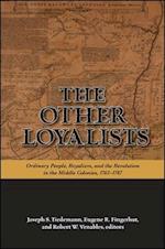 The Other Loyalists