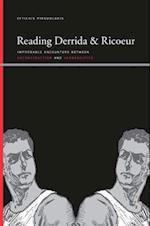 Reading Derrida and Ricoeur